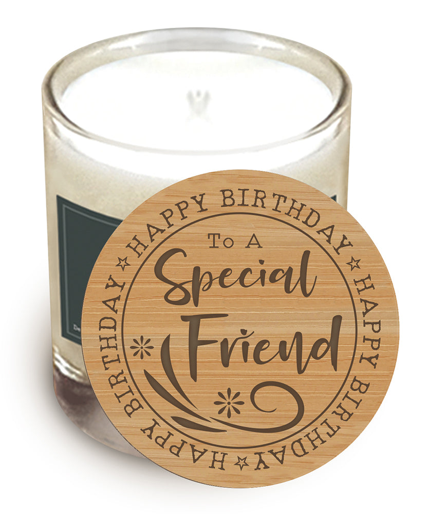 Happy Birthday to a Special Friend - Wooden Candle Lid