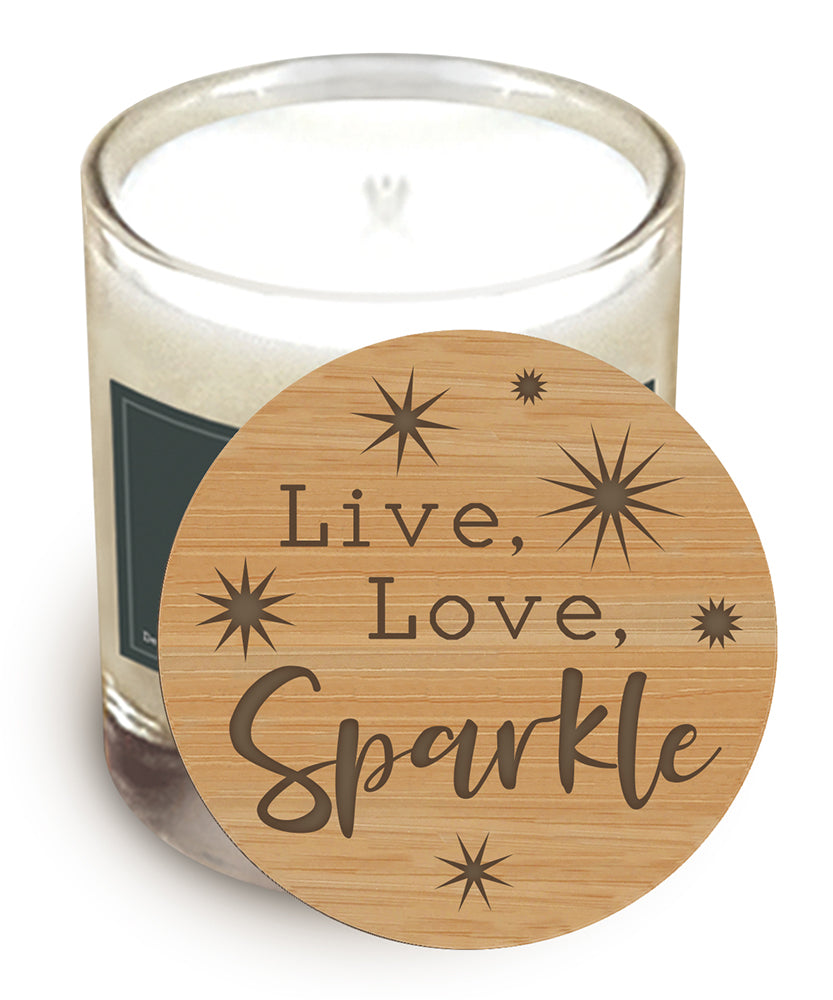 Live, Love, Sparkle - Wooden Candle Lid