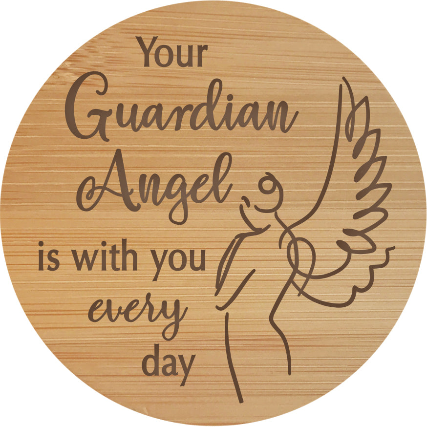 Your Guardian Angel is with you ....  - Wooden Candle Lid