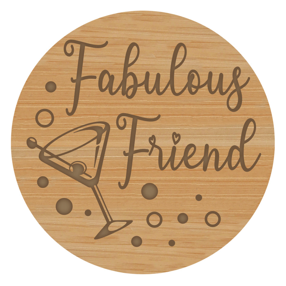 Fabulous Friend - Wooden Candle Lid