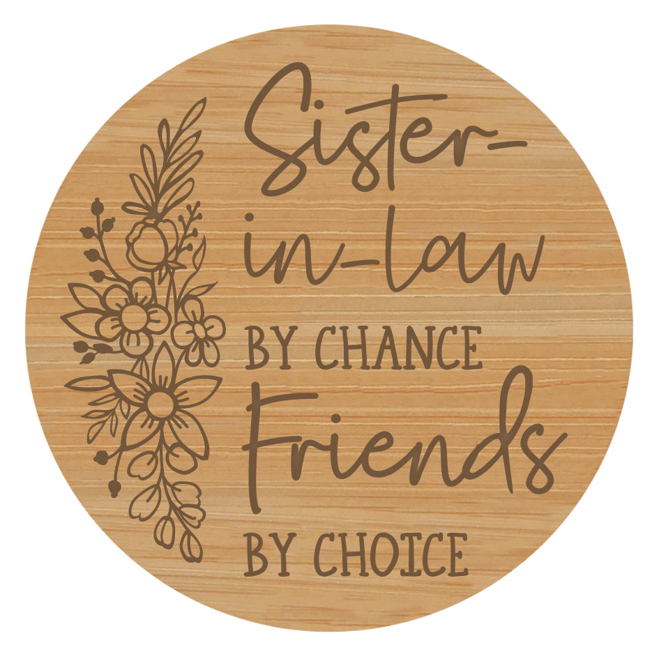 Sister in Law .... - Wooden Candle Lid