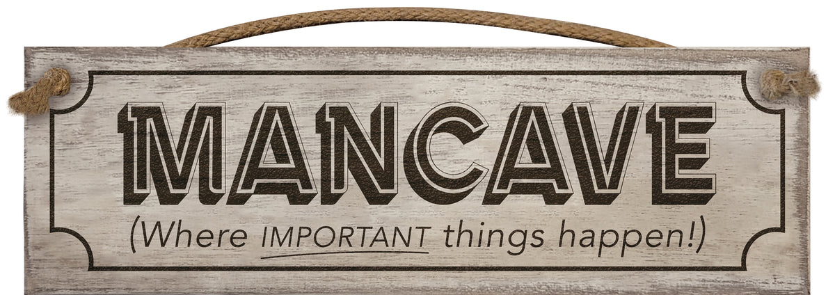 Mancave .... - Wooden Sign / Plaque
