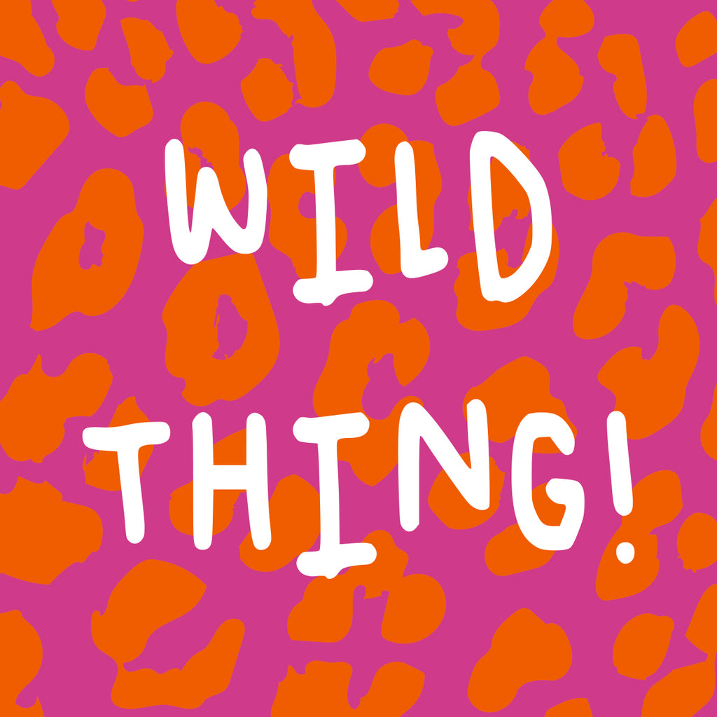 Wild Thing!  Ceramic Coaster
